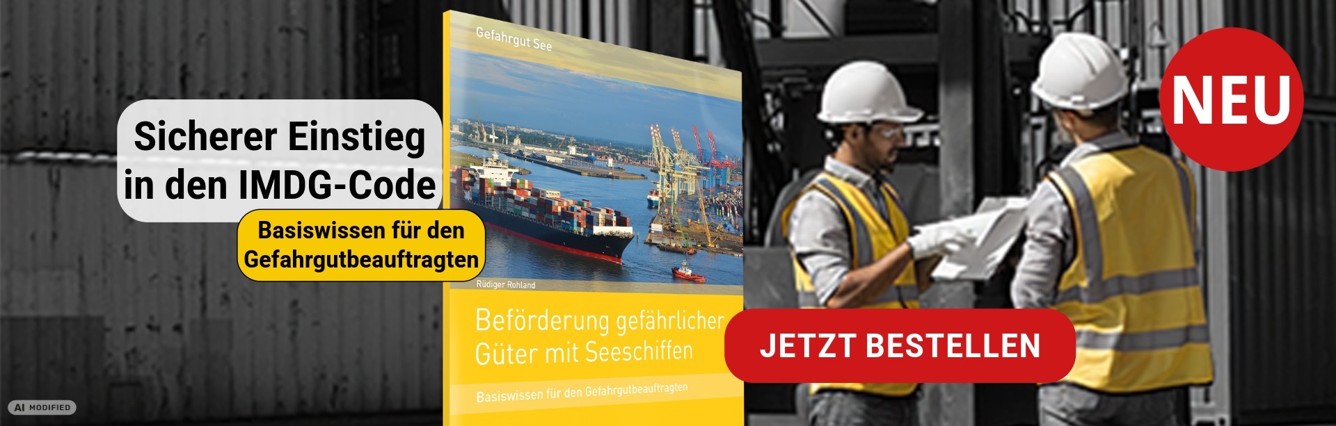 Buch zur Beförderung gefährlicher Güter mit Seeschiffen - zur Seite Jetzt bestellen
